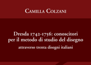 Colzani, Dresda 1742-1756, ASECB, 2023