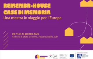 Fondazione 1563, MEIS, REMEMBR-HOUSE/CASE DI MEMORIA. Una mostra in viaggio per l’Europa, Archivio di Stato di Torino