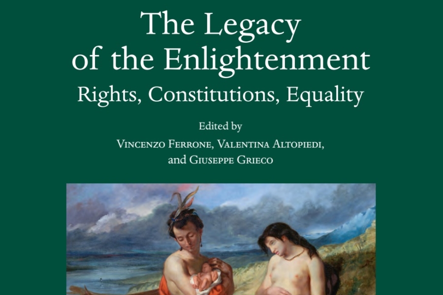 The Legacy of the Enlightenment, Altopiedi, Ferrone, Grieco eds., Fondazione 1563, Olschki, 2025